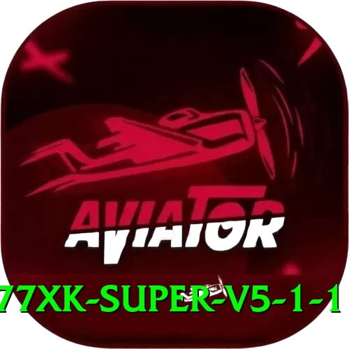 777xk - Super v5.1.1 - 2